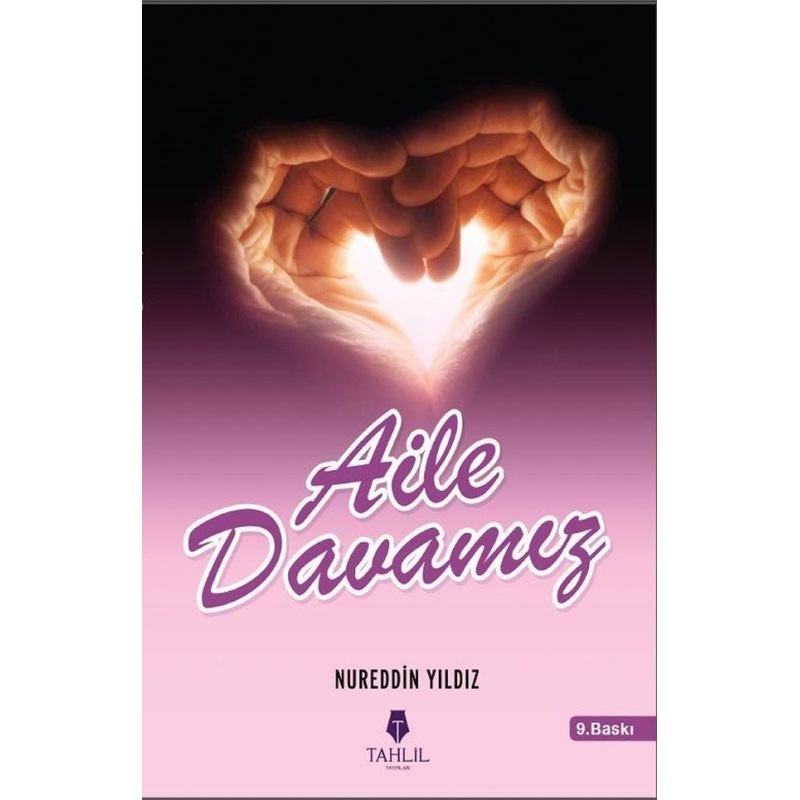 Aile Davamız / Nureddin Yıldız 9786056139192 -1