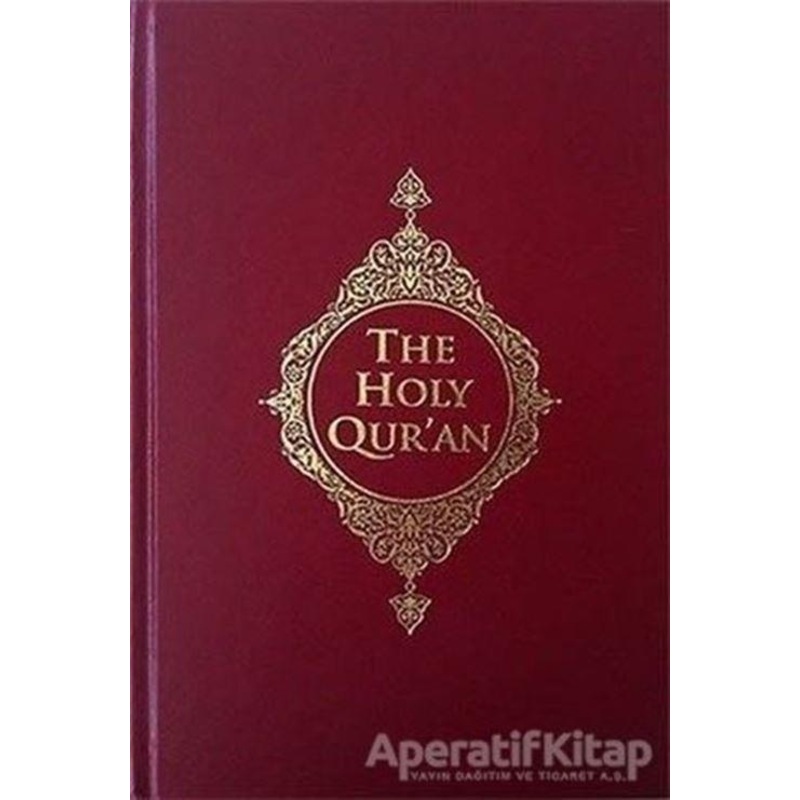 The Holy Qur'an -kur'an -ı Kerim Meali -i̇ngilizce - Nurettin Uzunoğlu - Türkiye Diyanet Vakfı Yayınları -1