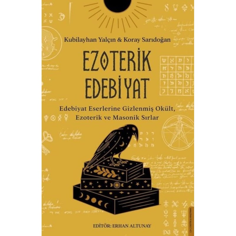 Ezoterik Edebiyat - Koray Sarıdoğan - Kubilayhan Yalçın - Destek Yayınları -1
