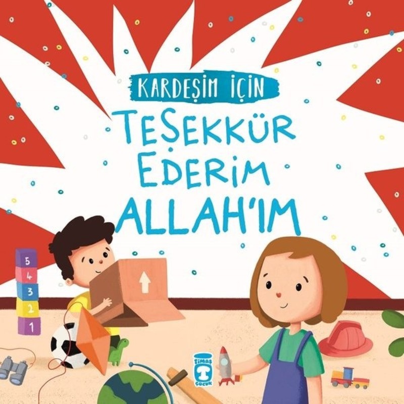 Kardeşim İçin Teşekkür Ederim Allahım - Arzu Aydos Demir - Timaş Çocuk -1