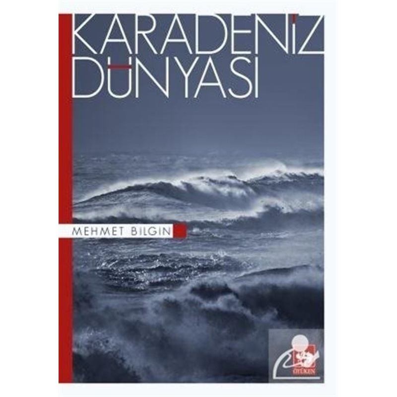 Karadeniz Dünyası - Mehmet Bilgin - Ötüken Neşriyat -1