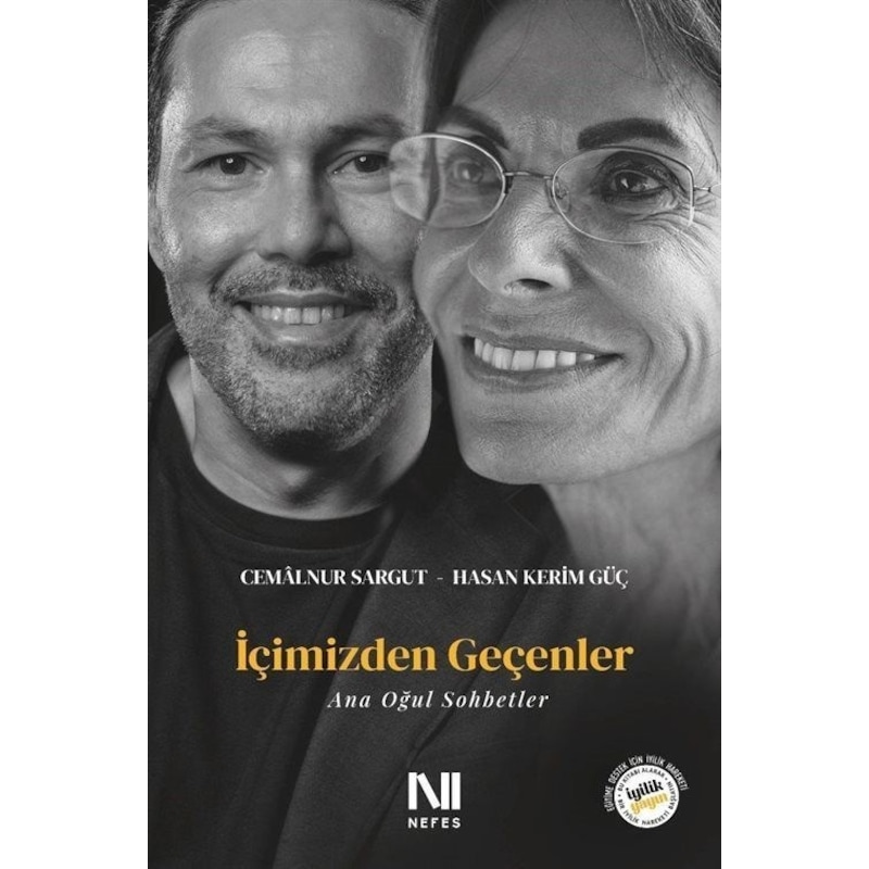 İçimizden Geçenler - Ana Oğul Sohbetler - Cemalnur Sargut - Nefes Yayıncılık -1