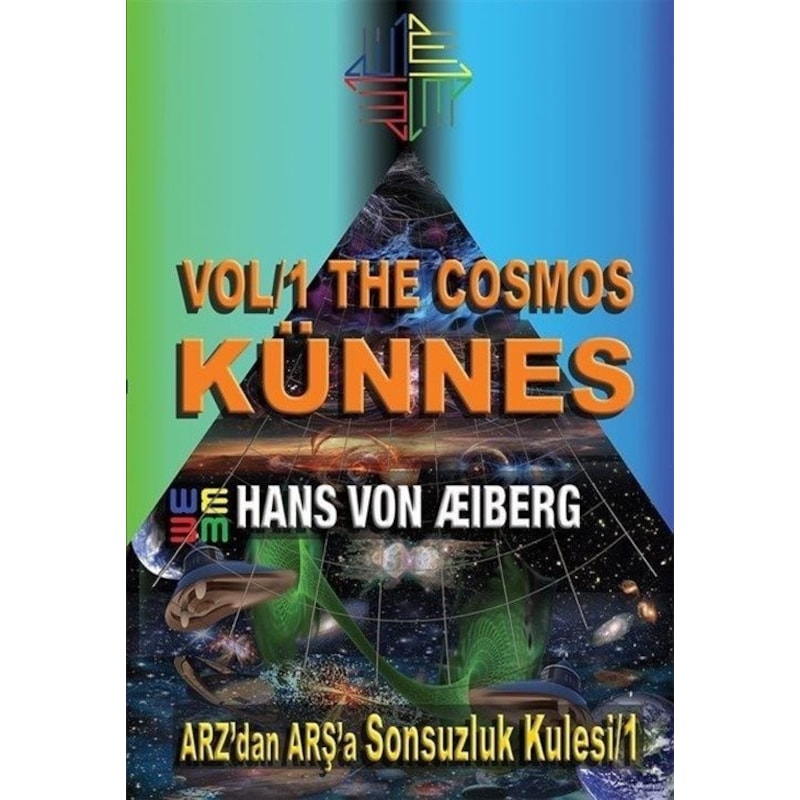 Künnes - Arz'dan Arş'a Sonsuzluk Kulesi 1 - Hans Von Aiberg - Cinius - 1
