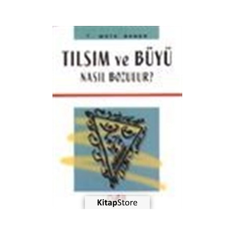Tılsım Ve Büyü Nasıl Bozulur ? - Mete Şener - Der Yayınları -1