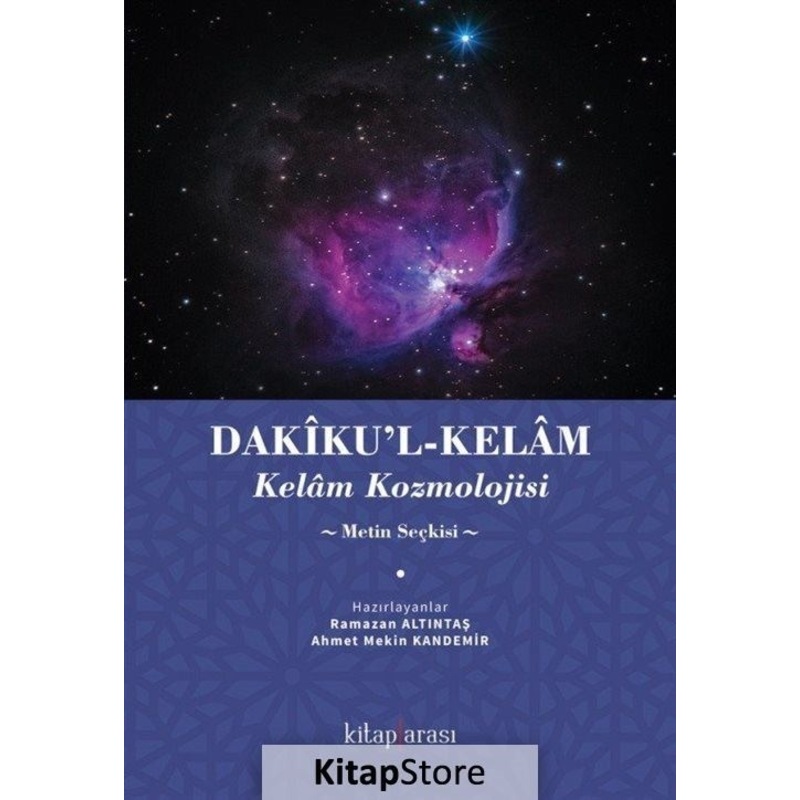Dakikul - Kelam: Kelam Kozmolojisi - Metin Seçkisi- Kitap Arası -1