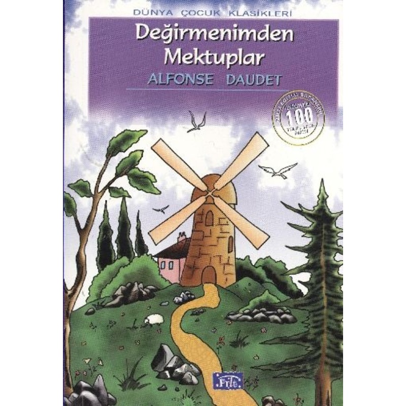 Değirmenimden Mektuplar 100 Temel Eser - İlköğretim - 1