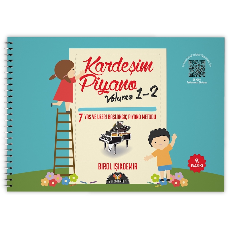 Kardeşim Piyano Metodu 1-2 - Birol Işıkdemir - Yurtrenkleri Yayınevi - 1