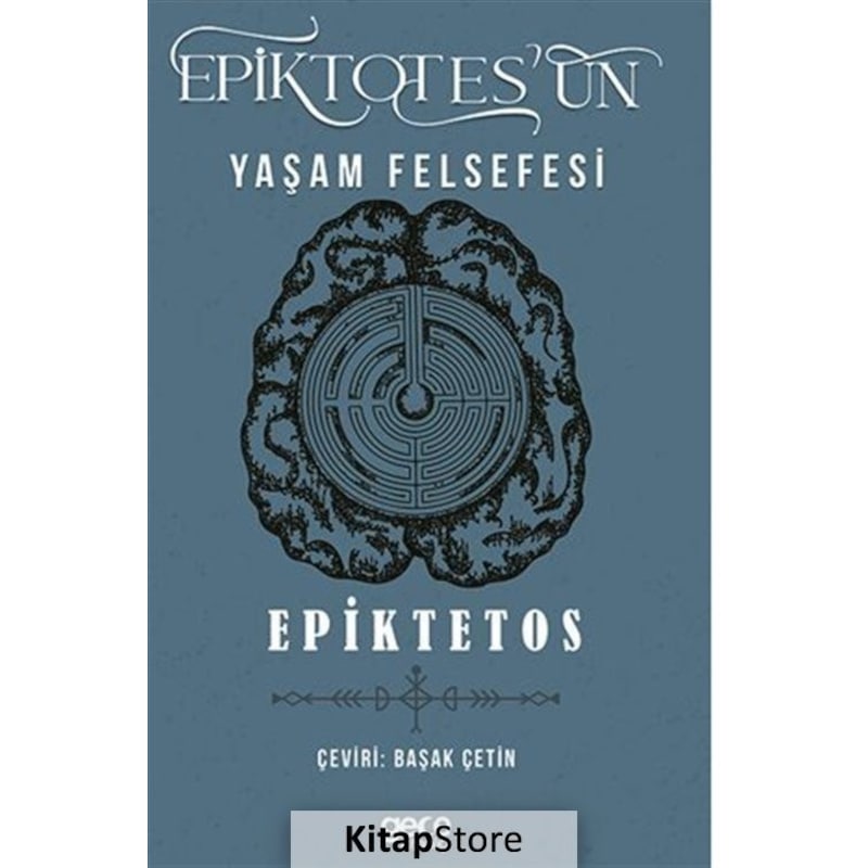 Epiktetos'un Yaşam Felsefesi - Epiktetos - Gece Kitaplığı - 1