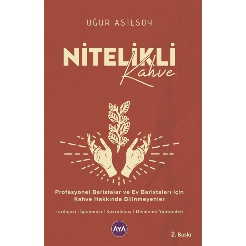 Nitelikli Kahve - Uğur Asilsoy - Aya -1