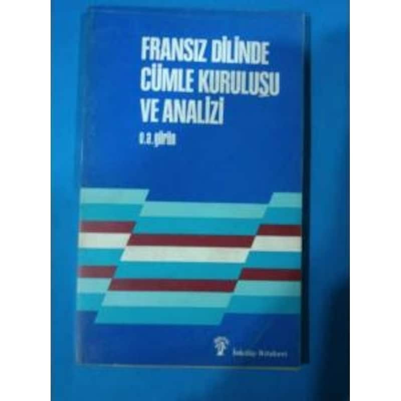 Fransız Dilinde Çümle Kuruluşu Ve Analizi -1