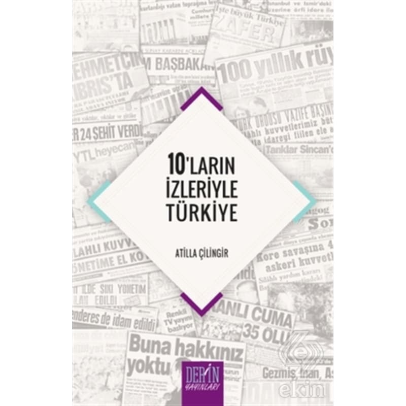 10'ların Izleriyle Türkiye/atilla Çilingir - 1
