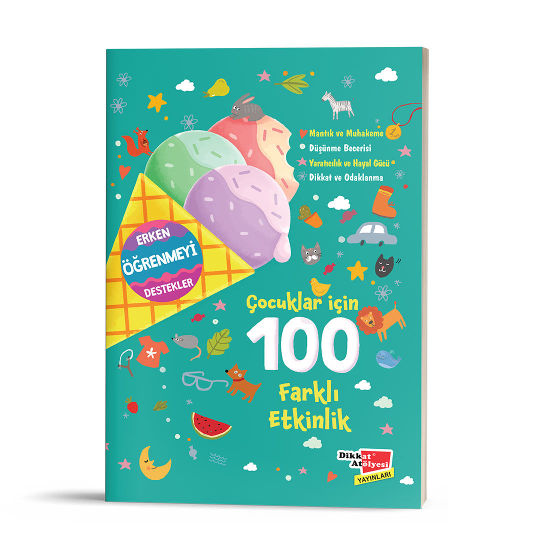 Çocuklar için 100 Farklı Etkinlik - Dikkat Atölyesi Yayınları