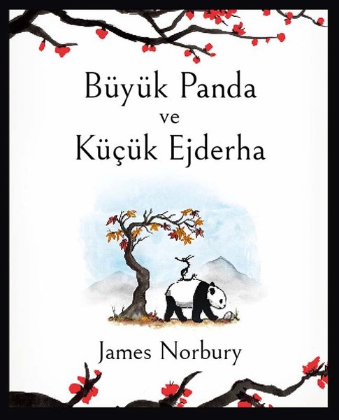 Büyük Panda ve Küçük Ejderha - James Norbury - Epsilon Yayınevi