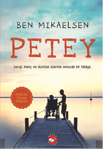 Petey Ben - Mikaelsen - Balina Yayınları