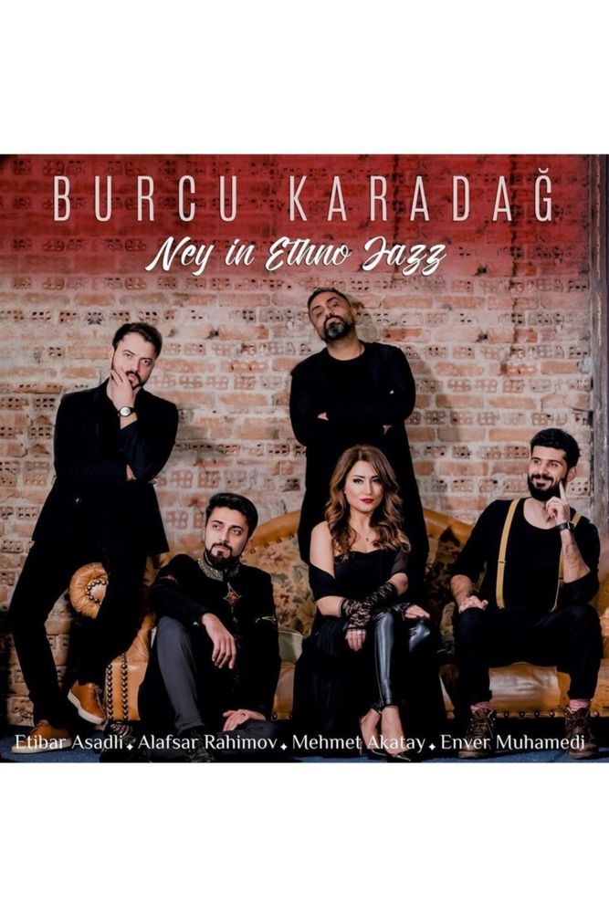 Plak - Burcu Karadağ - Ney In Ethno Jazz