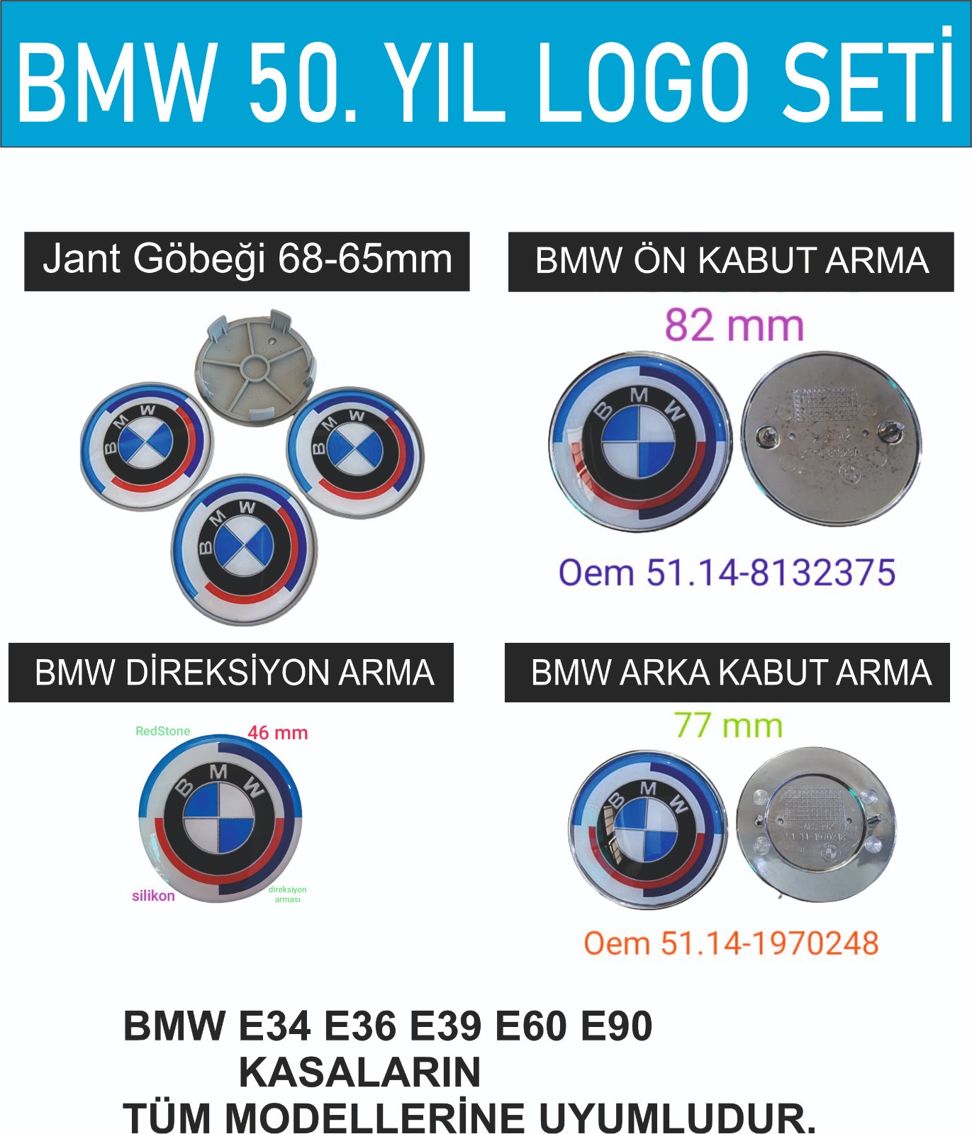 BMW 50.YIL LOGO SETİ E34 E36 E39 E46 E60 E90