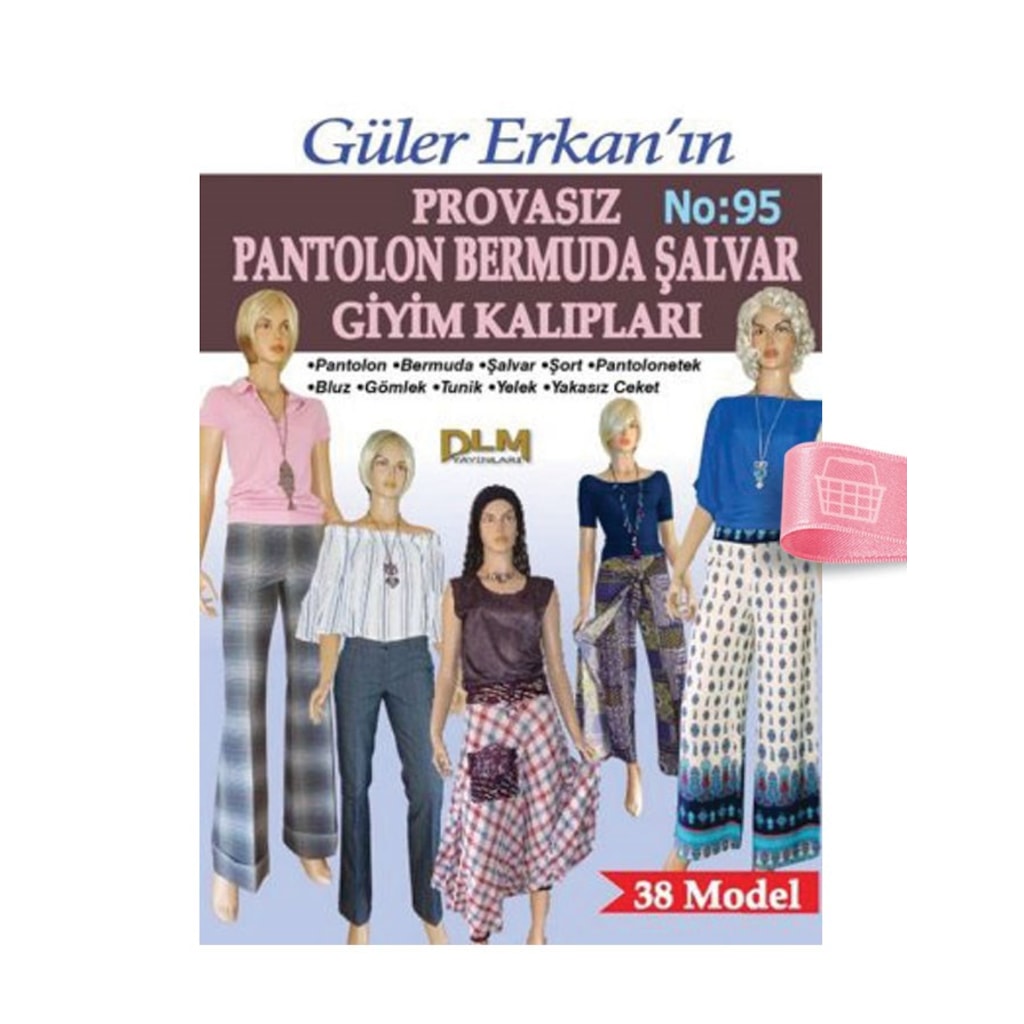 Güler Erkan'La Provasız Giyim Kalıpları - Sayı 95
