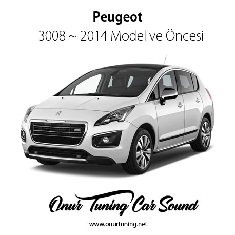 Peugeot 3008 2014 Model ve Öncesi