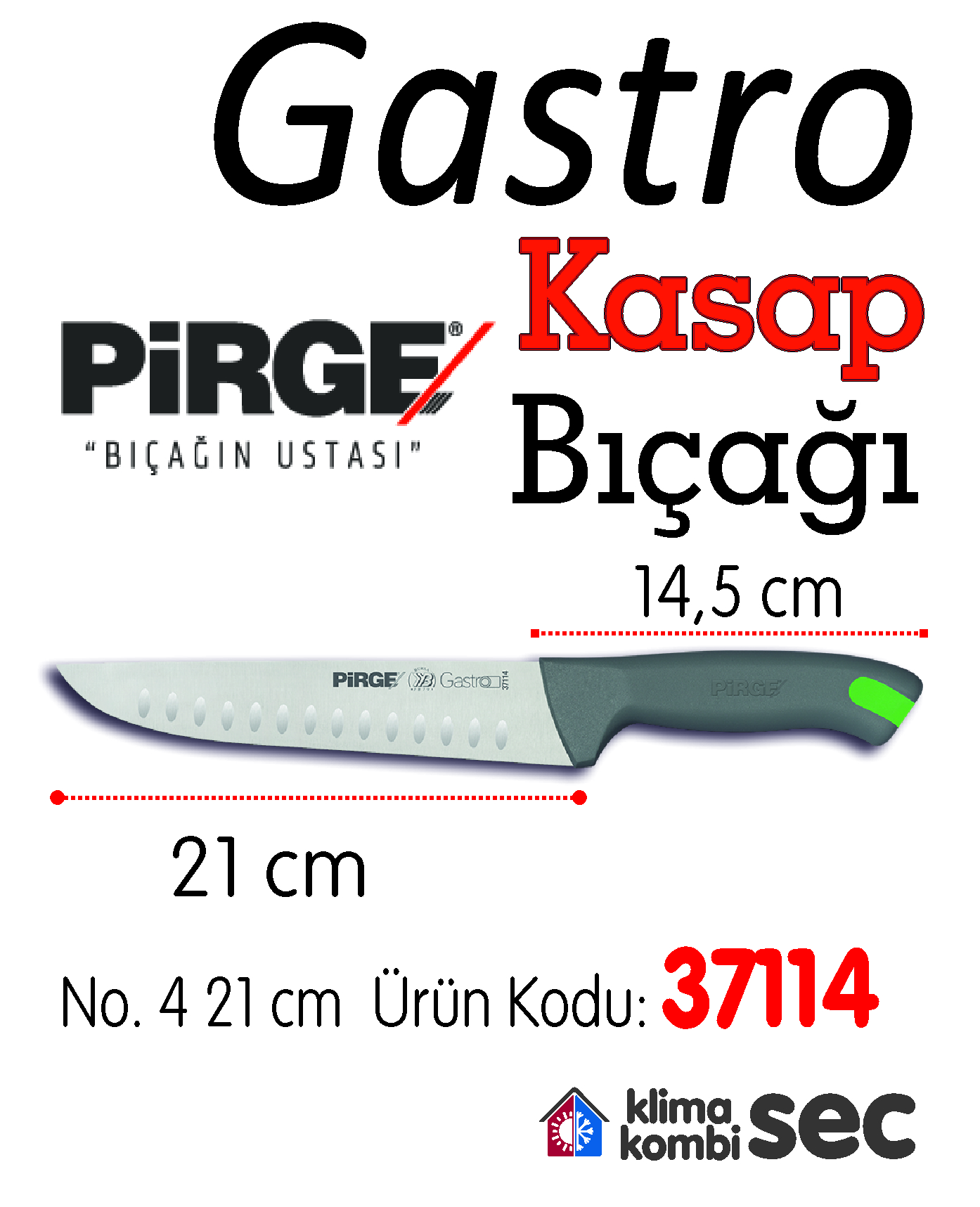 Pirge Gastro Kasap Bıçağı No. 4 Oluklu 21 CM 37114