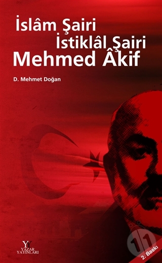 Islâm Şairi Istiklâl Şairi Mehmed Âkif