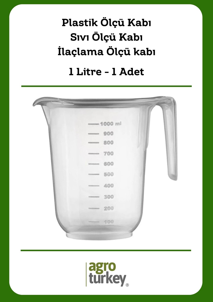 Agro Turkey | 1 Adet - 1 Litre Plastik Ölçü Kabı - Sıvı Ölçü Kabı - İlaçlama Ölçü Kabı