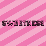 SWEETNESS