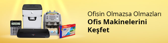 Ofis Makinelerinde Avantajlı Fiyatlar