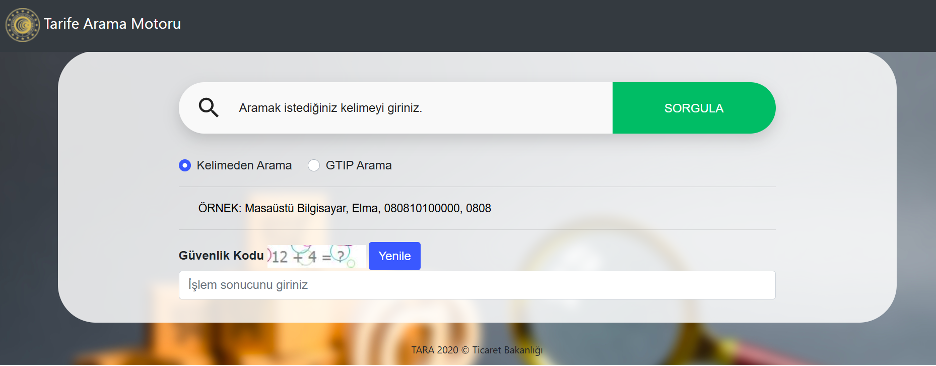 Ticaret Bakanlığı Tarife Arama Motorunda GTİP kodu araması