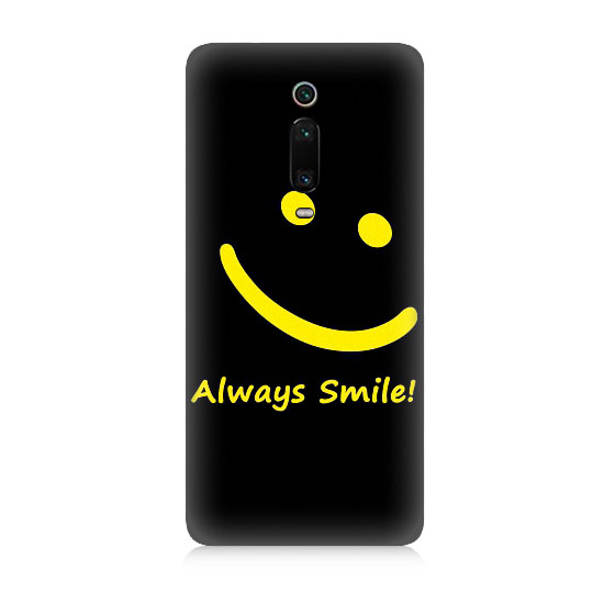 Xiaomi Mi 9t Uyumlu Always Smile  Kapak Kılıf 