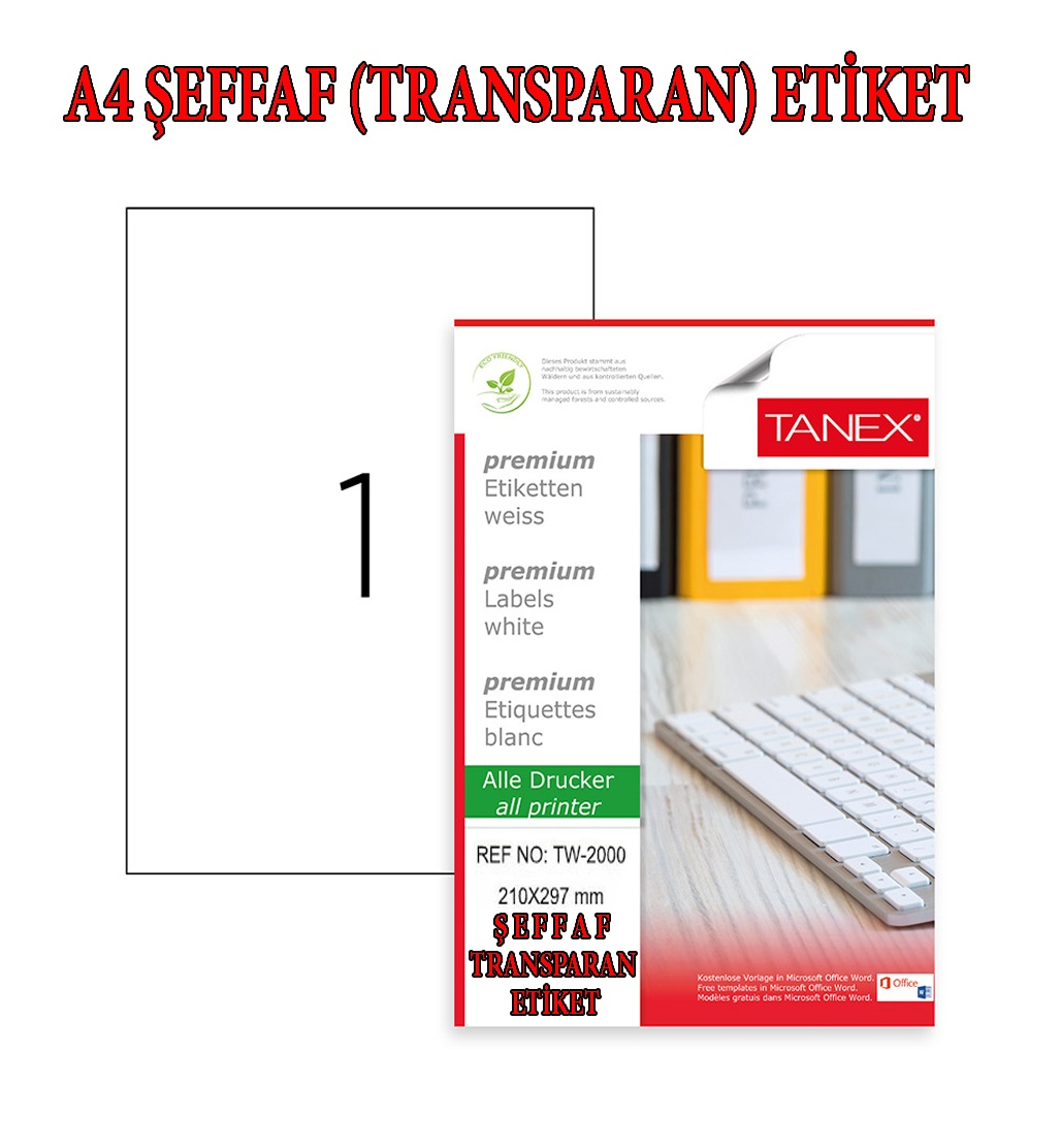 Tanex Tw-2000 A4 Şeffaf Transparan Laser Etiket 210X297 Mm.25'