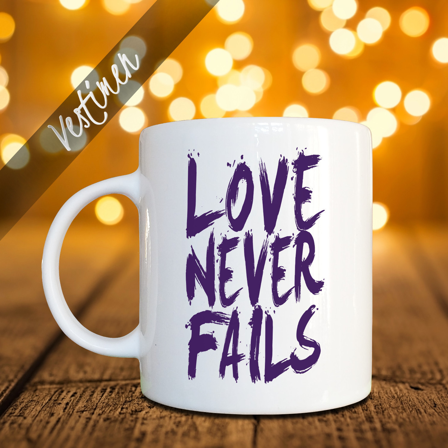Love Never Fails Kupa No01 Hediyelik Baskılı Seramik Kupa Bardak