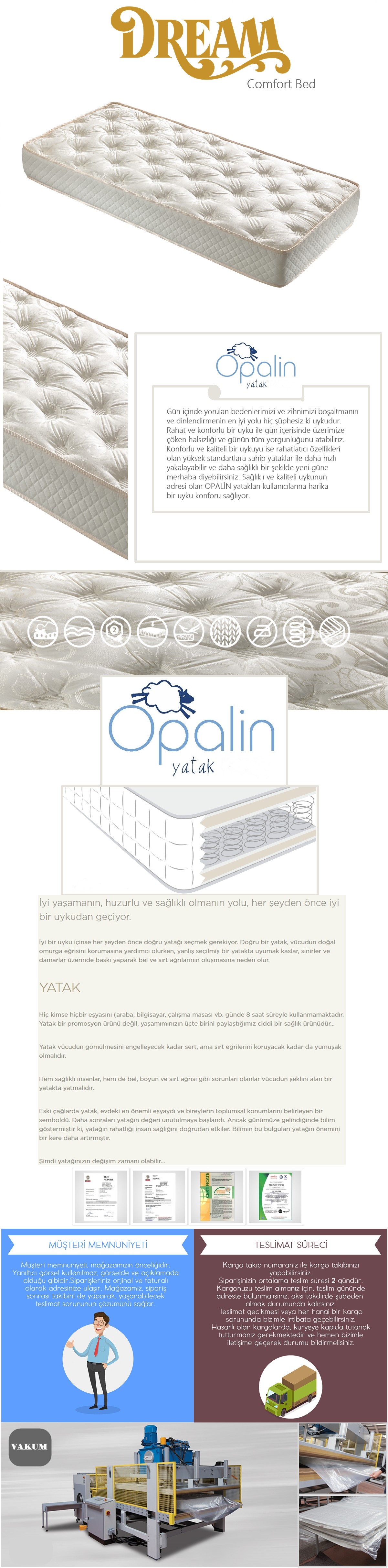 opalin yatak yorumları