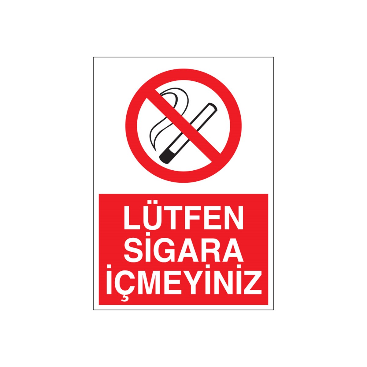 Lütfen Sigara İçmeyiniz Uyarı ve Bilgilendirme Levhası