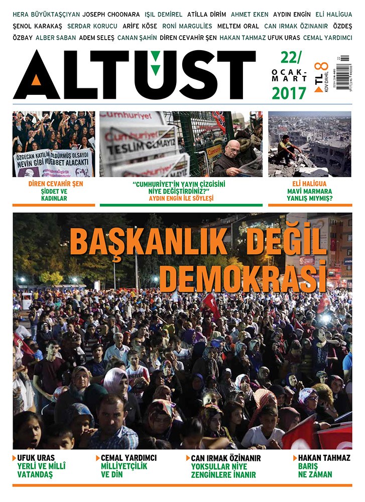 AltÜst Dergisi Sayı 22: Ocak-Mart 2017