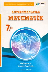 7. Sınıf Antrenmanlarla Matematik