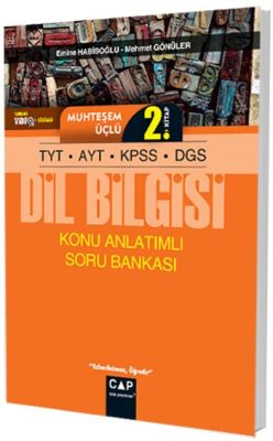 Çap Yayınları TYT AYT KPSS DGS Dil Bilgisi Muhteşem Üçlü 2. Kitap