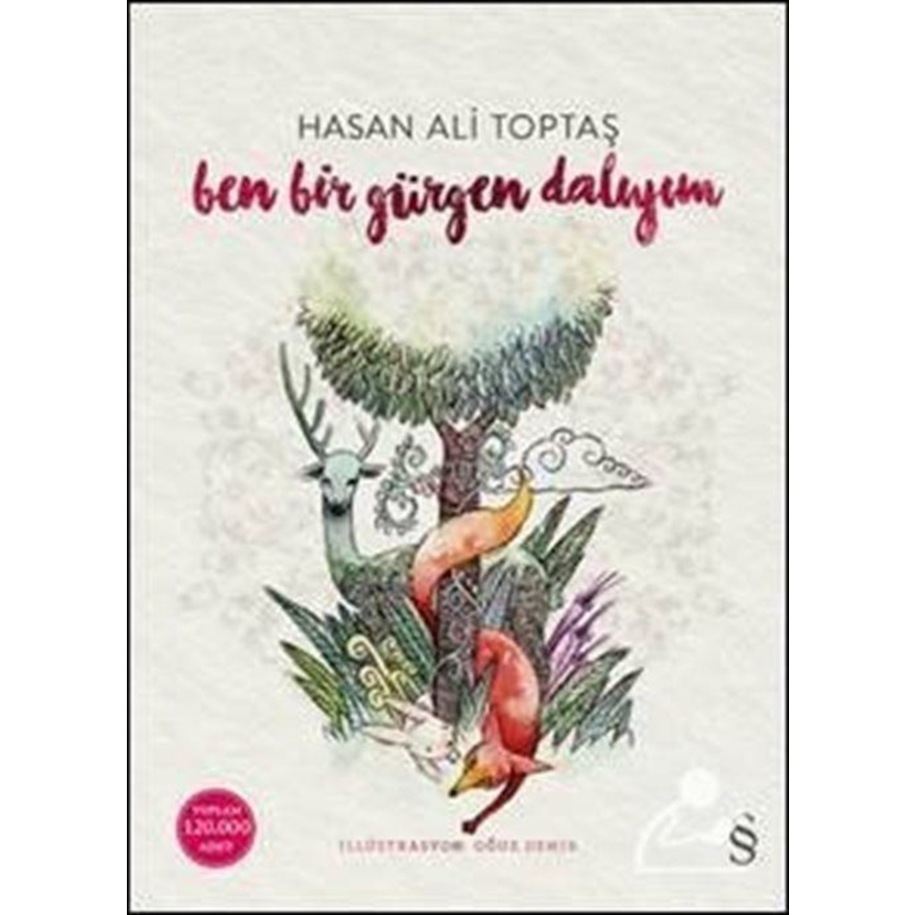 Ben Bir Gürgen Dalıyım (Karton Kapak) / Hasan Ali Toptaş