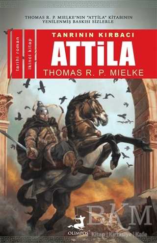 Tanrının Kırbacı Attila - 2