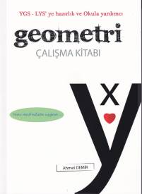 Ahmet Demir YGS LYS Geometri Çalışma Kitabı