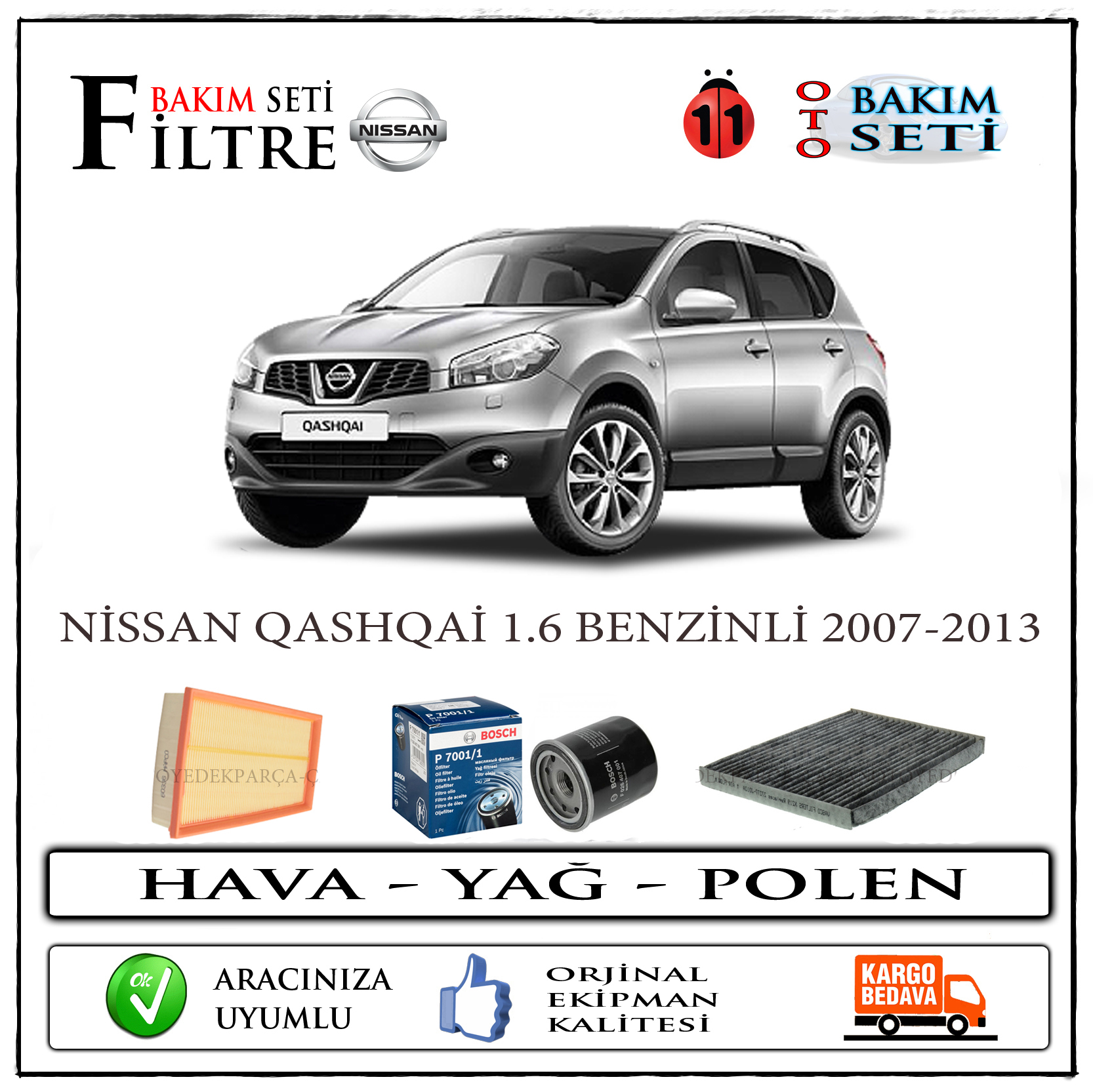 Nissan Qashqai 1.6 Benzinli Filtre Bakım Seti (2007-2013)